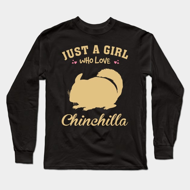 Petite Princes and Princesses Just A Girl Who Loves Chinchilla Chic Long Sleeve T-Shirt by Beetle Golf